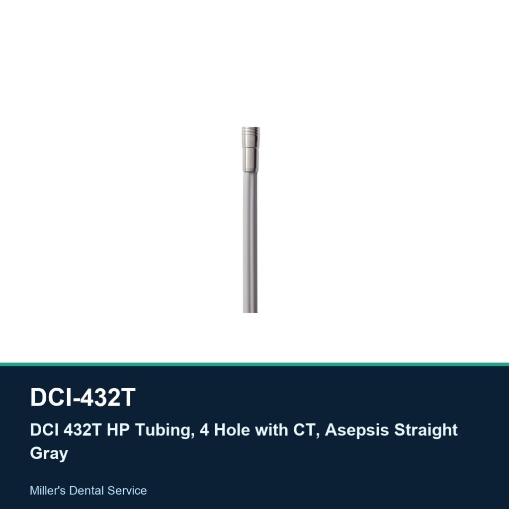 DCI 432T HP Tubing, 4 Hole with CT, Asepsis Straight Gray