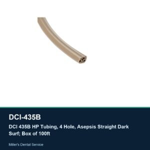 DCI 435B HP Tubing, 4 Hole, Asepsis Straight Dark Surf; Box of 100ft